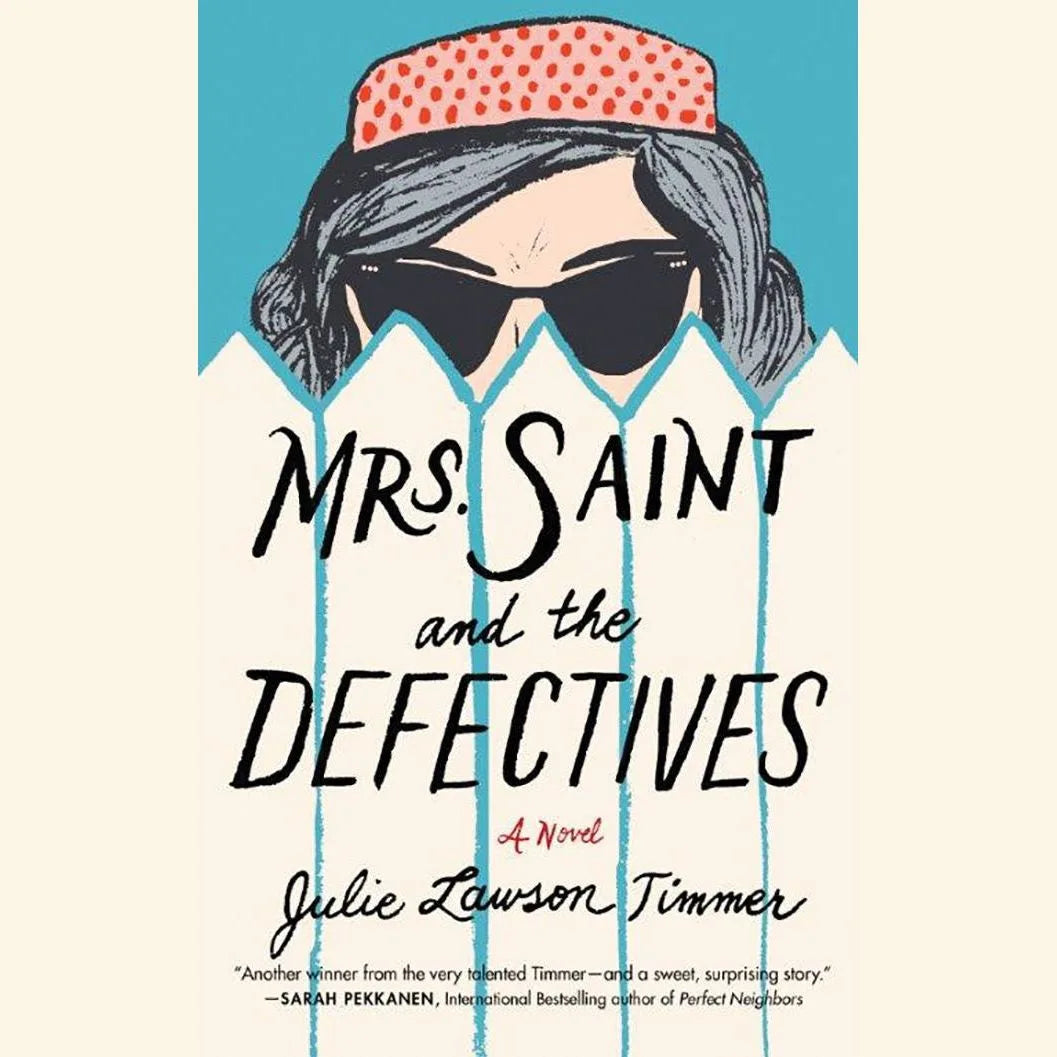 Mrs. Saint and the Defectives