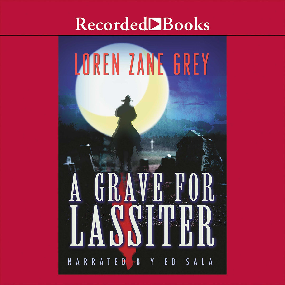 A Grave for Lassiter