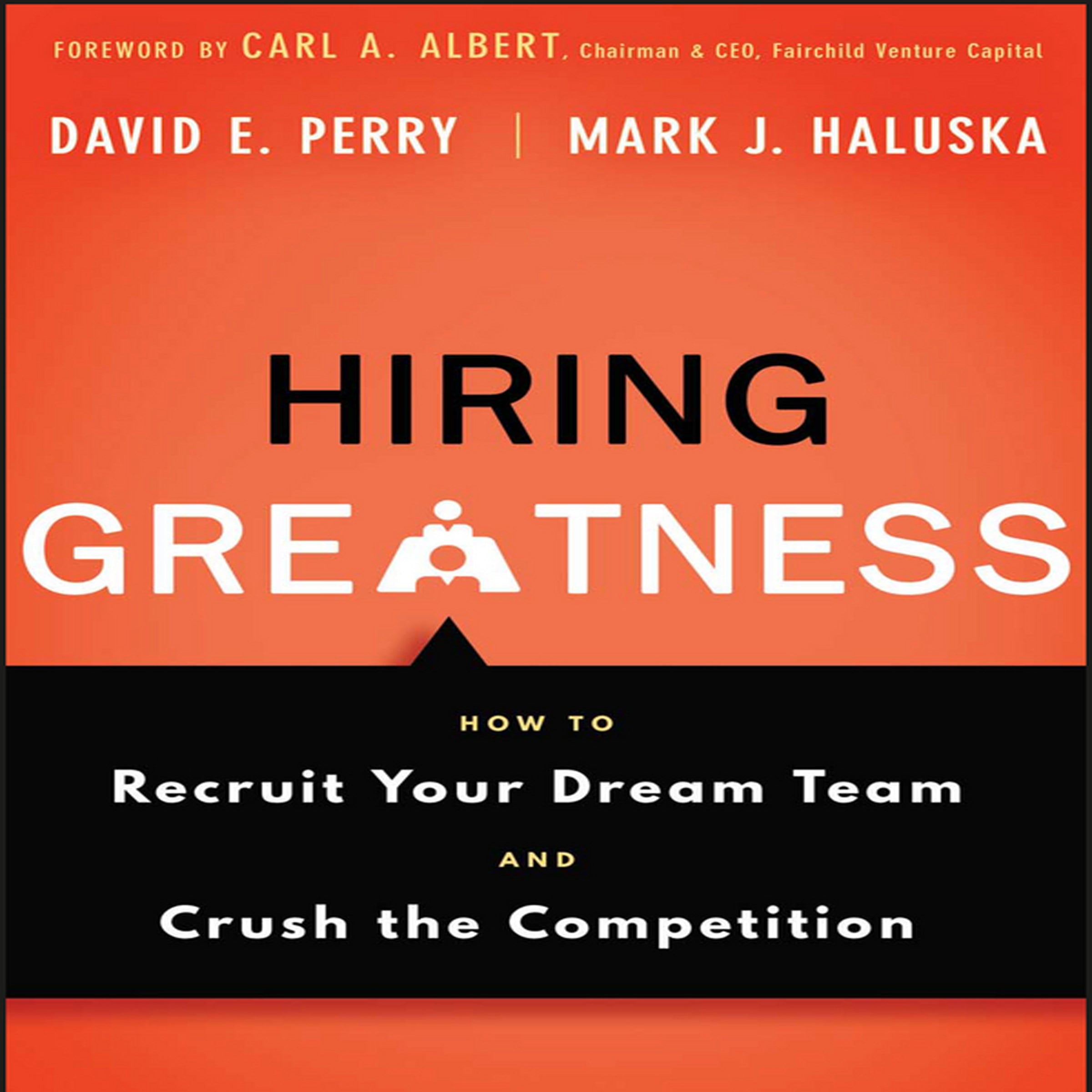 Hiring Greatness