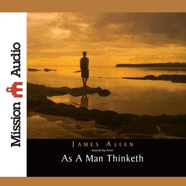 As A Man Thinketh
