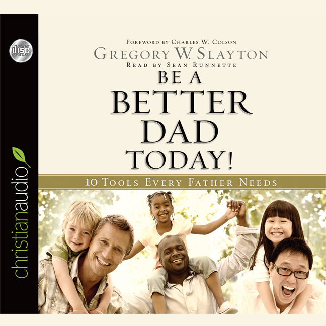 Be A Better Dad Today