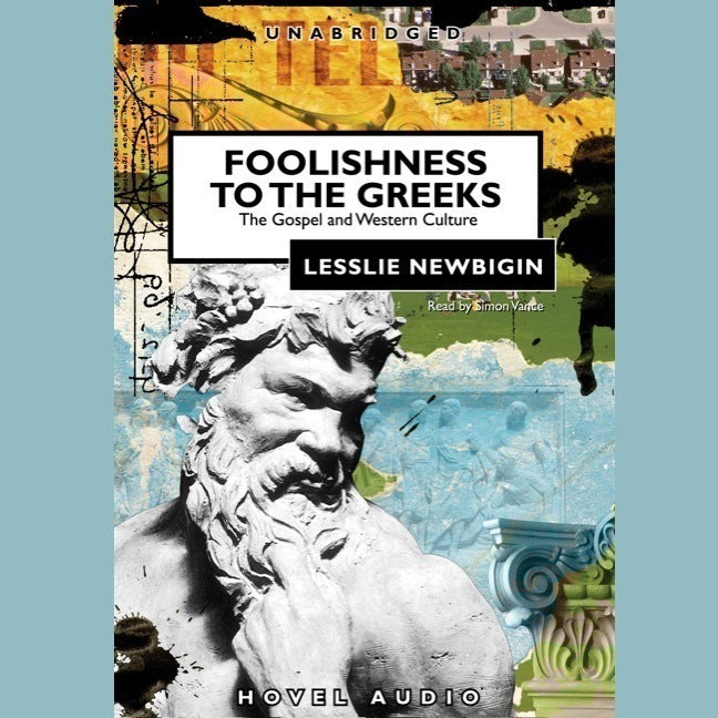 Foolishness to the Greeks