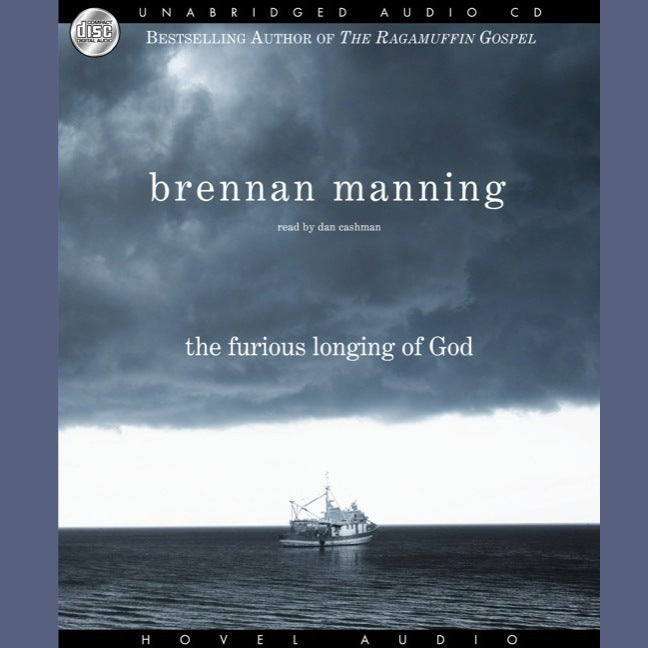Furious Longing of God