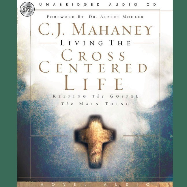 Living the Cross Centered Life