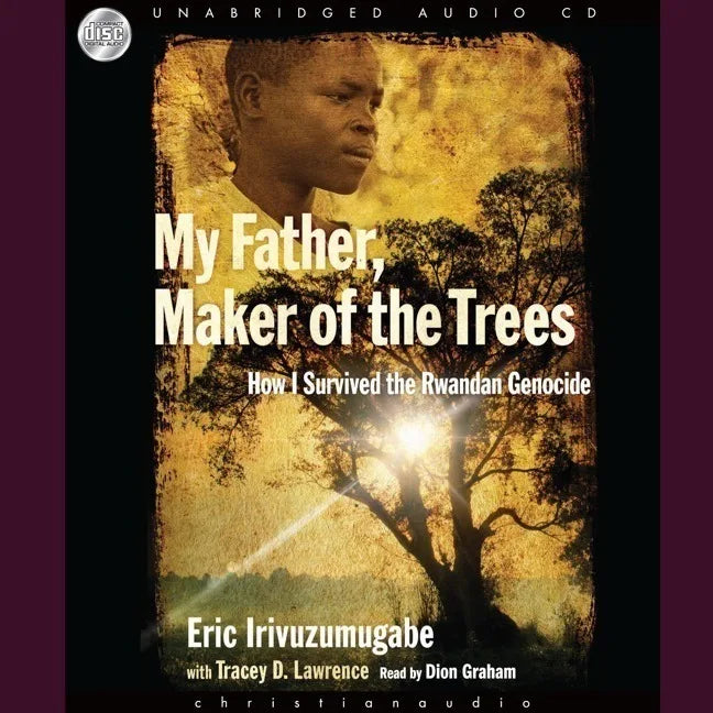 *My Father, Maker of the Trees