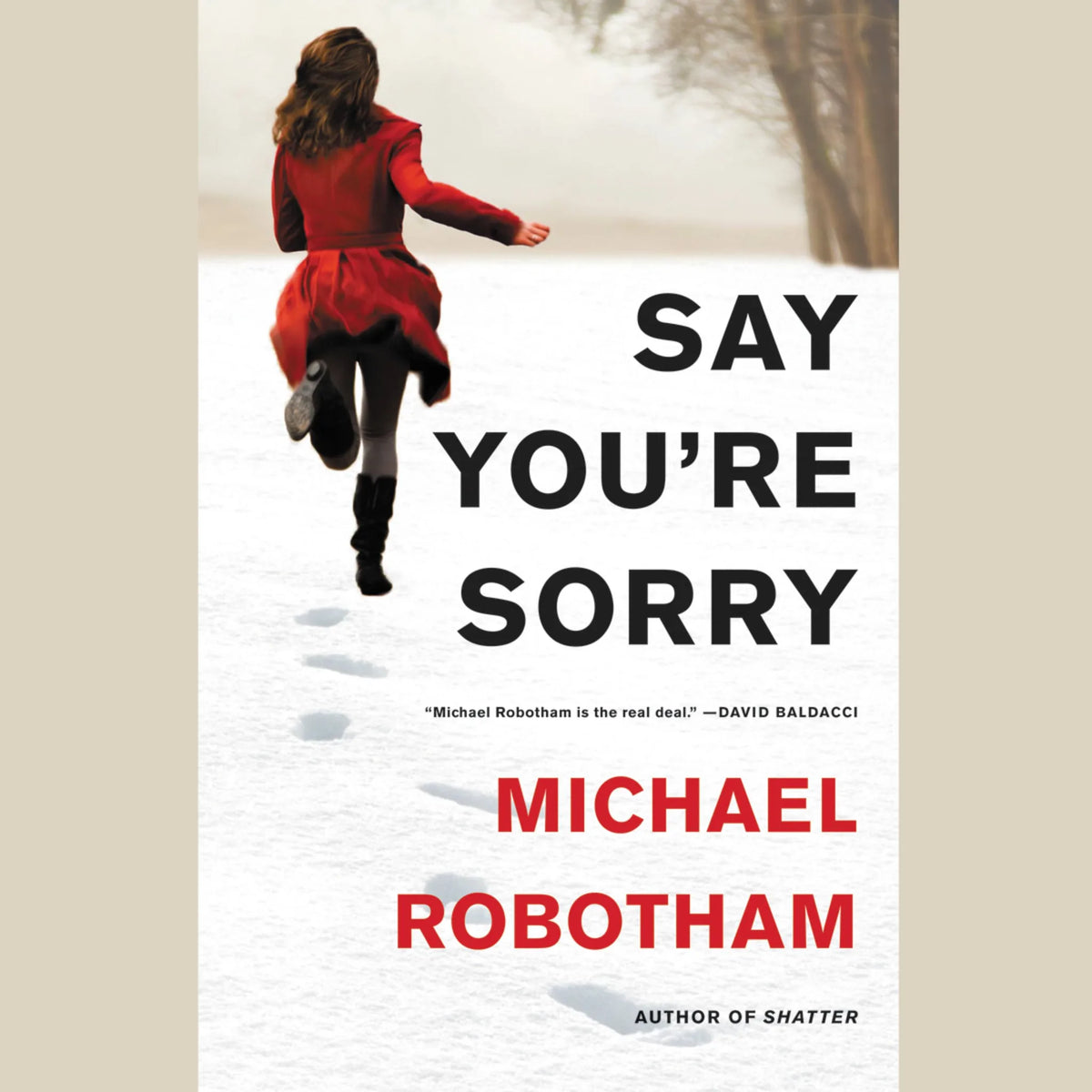Say You're Sorry