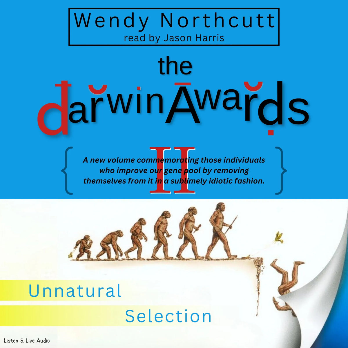 The Darwin Awards II