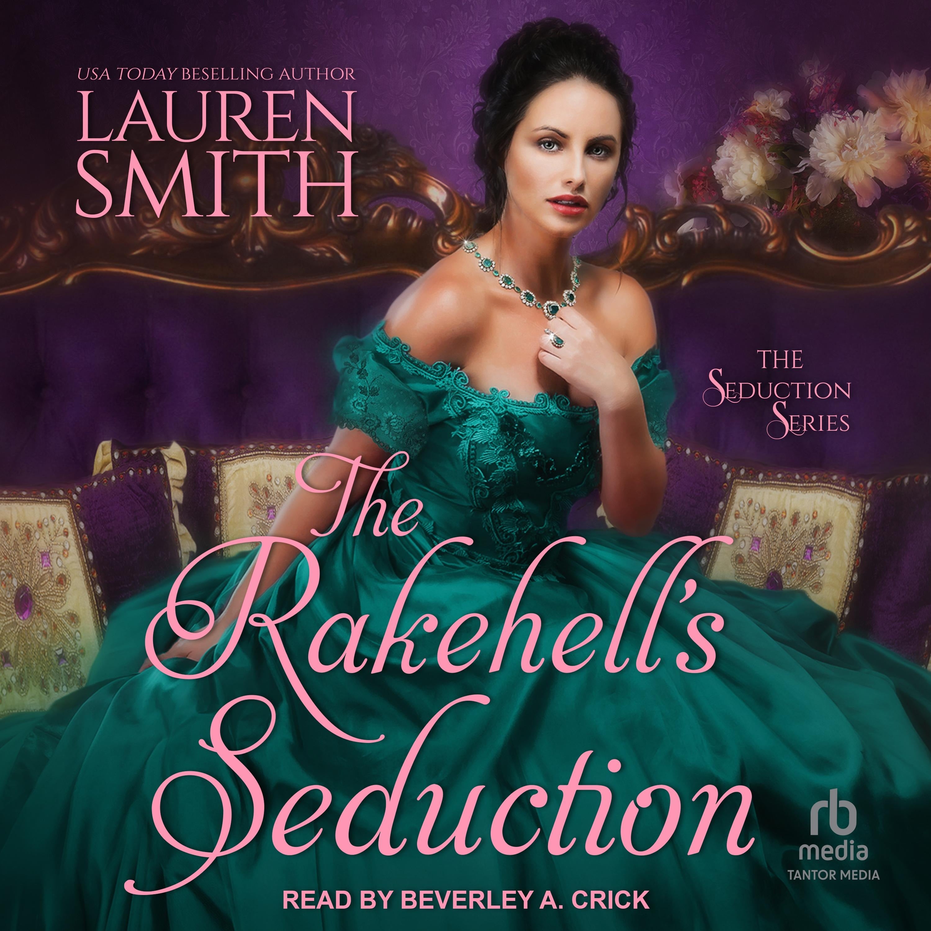 The Rakehell's Seduction