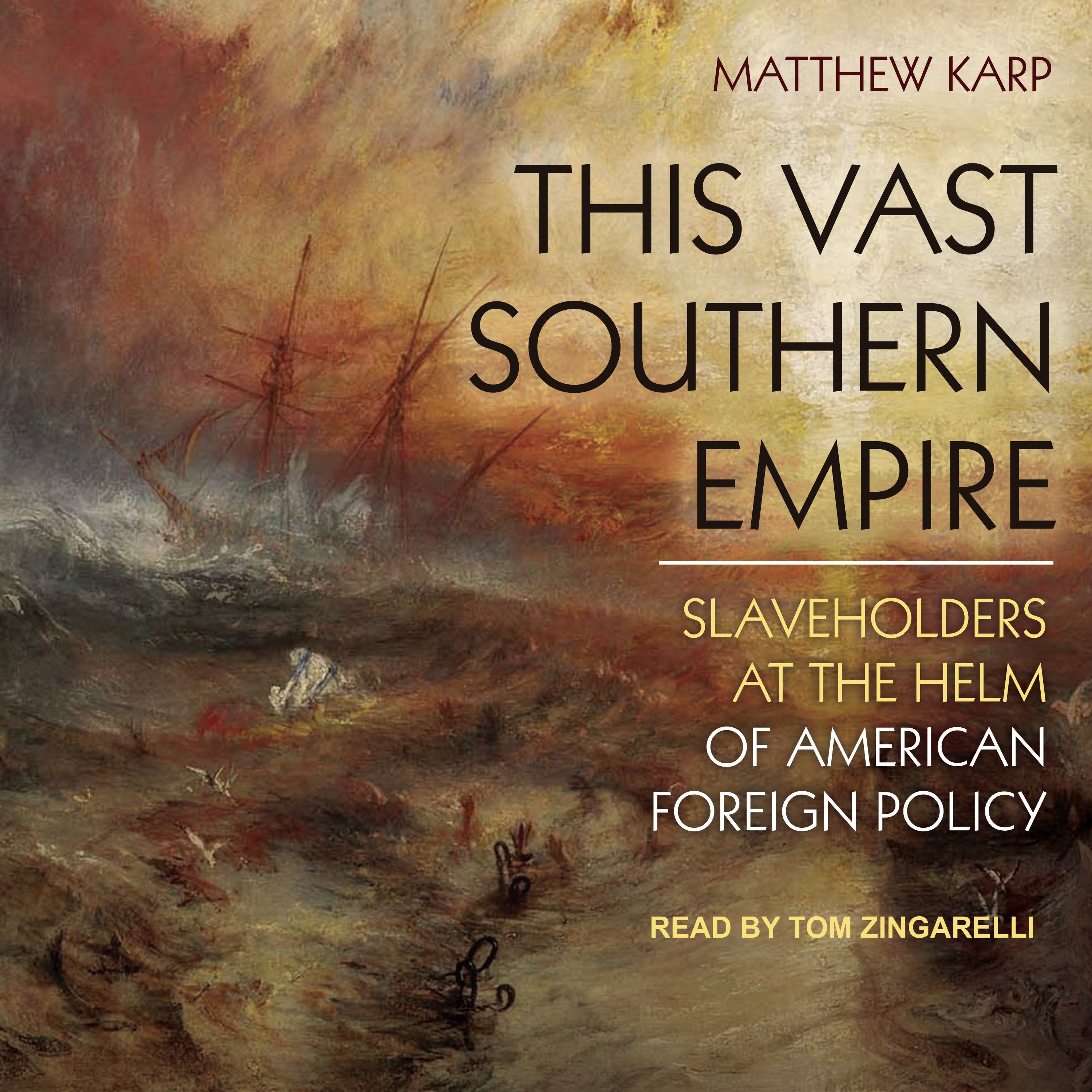 This Vast Southern Empire