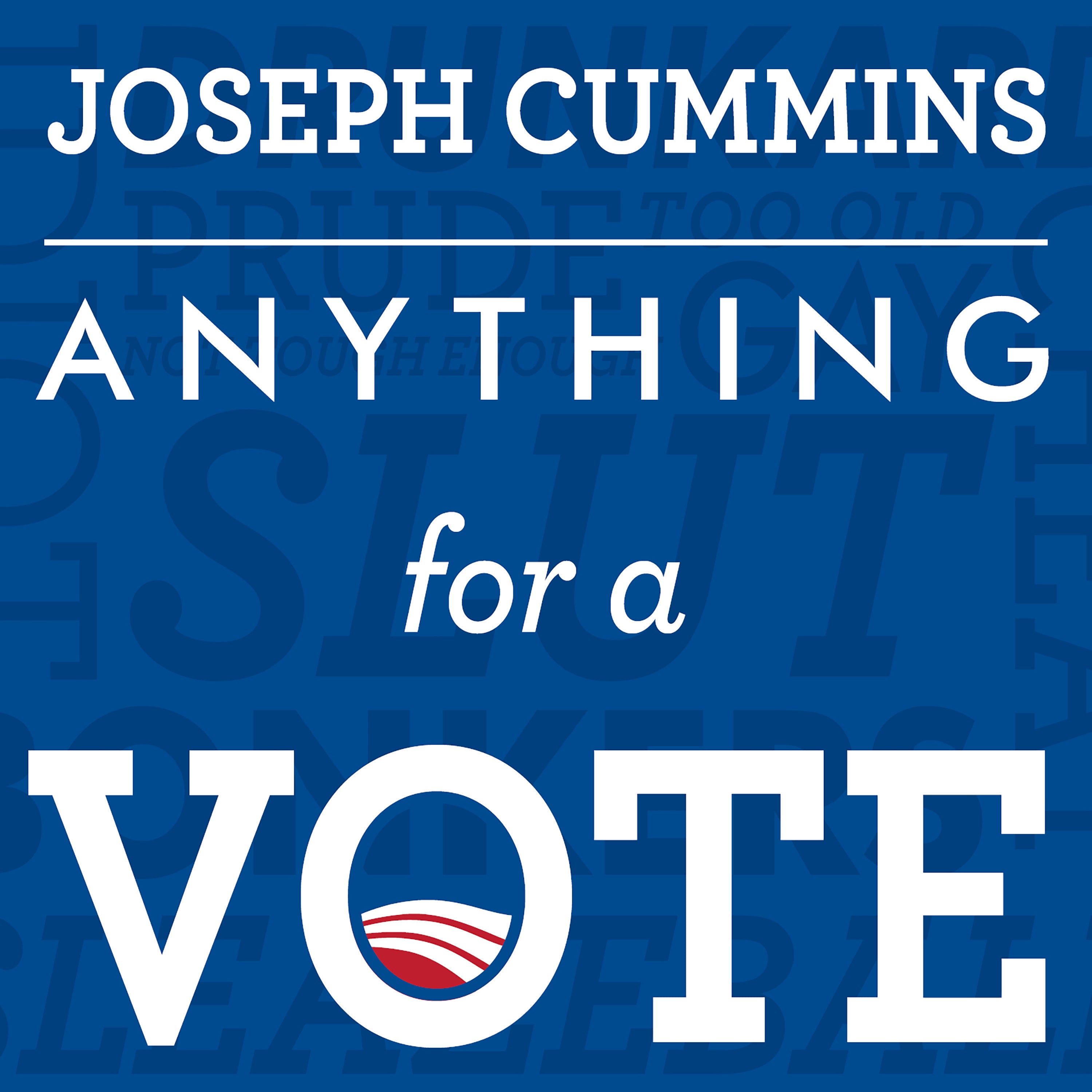 Anything for a Vote