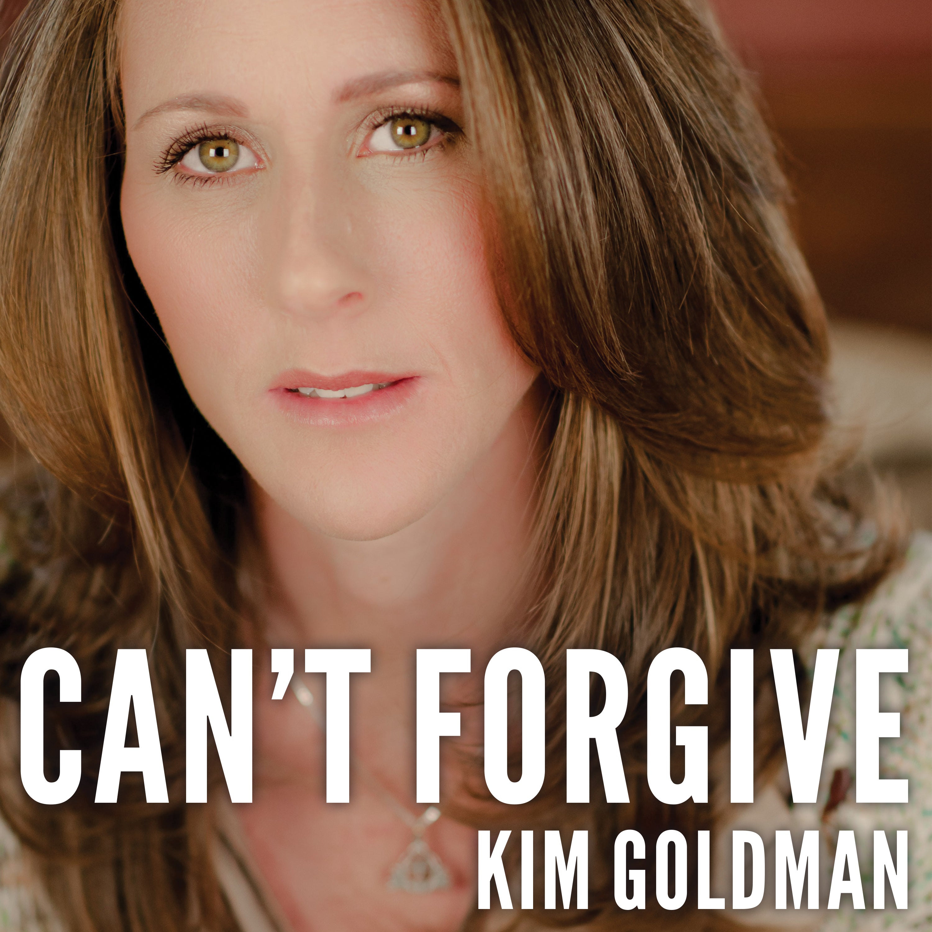 Can't Forgive