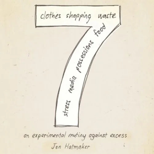 7: An Experimental Mutiny Against Excess