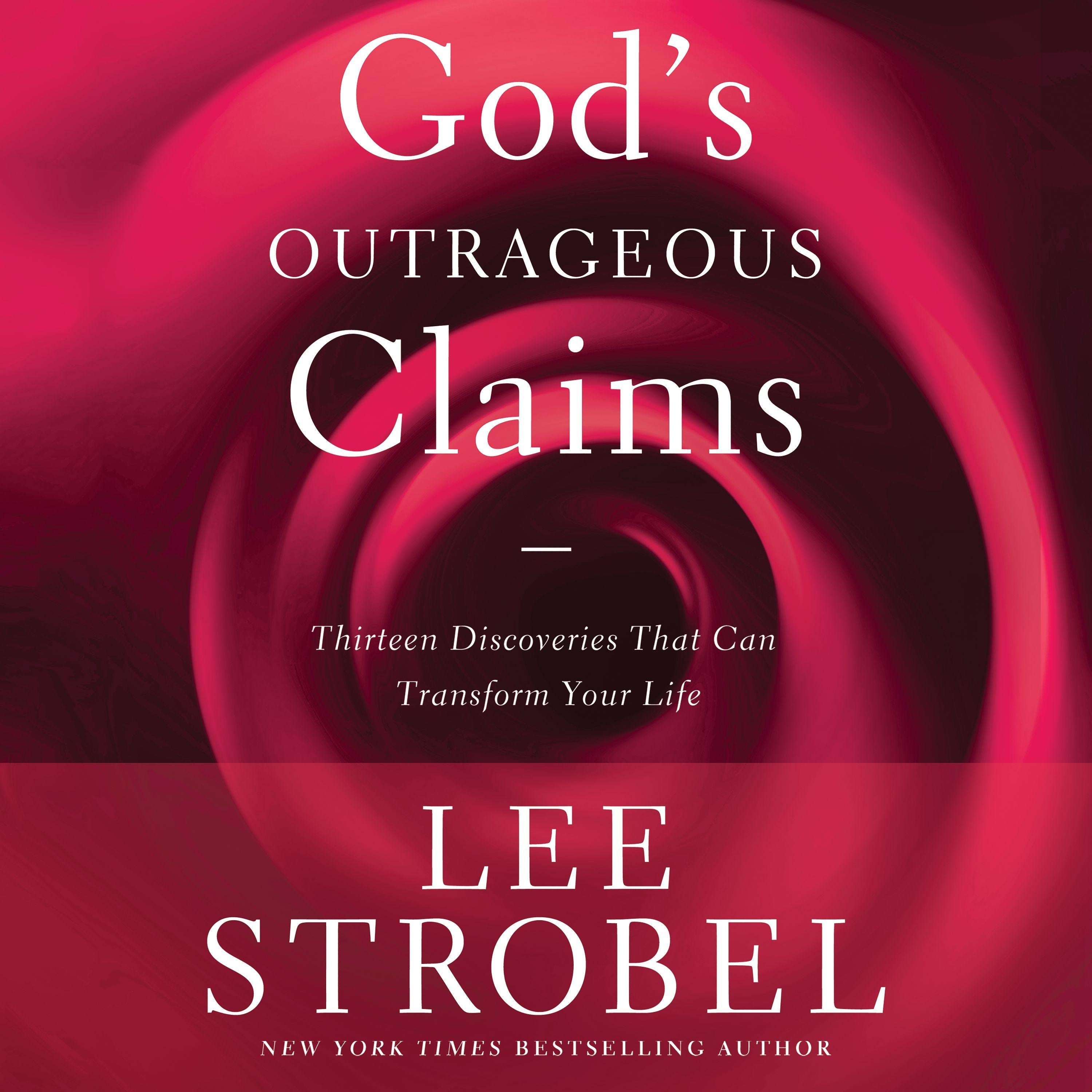 God's Outrageous Claims