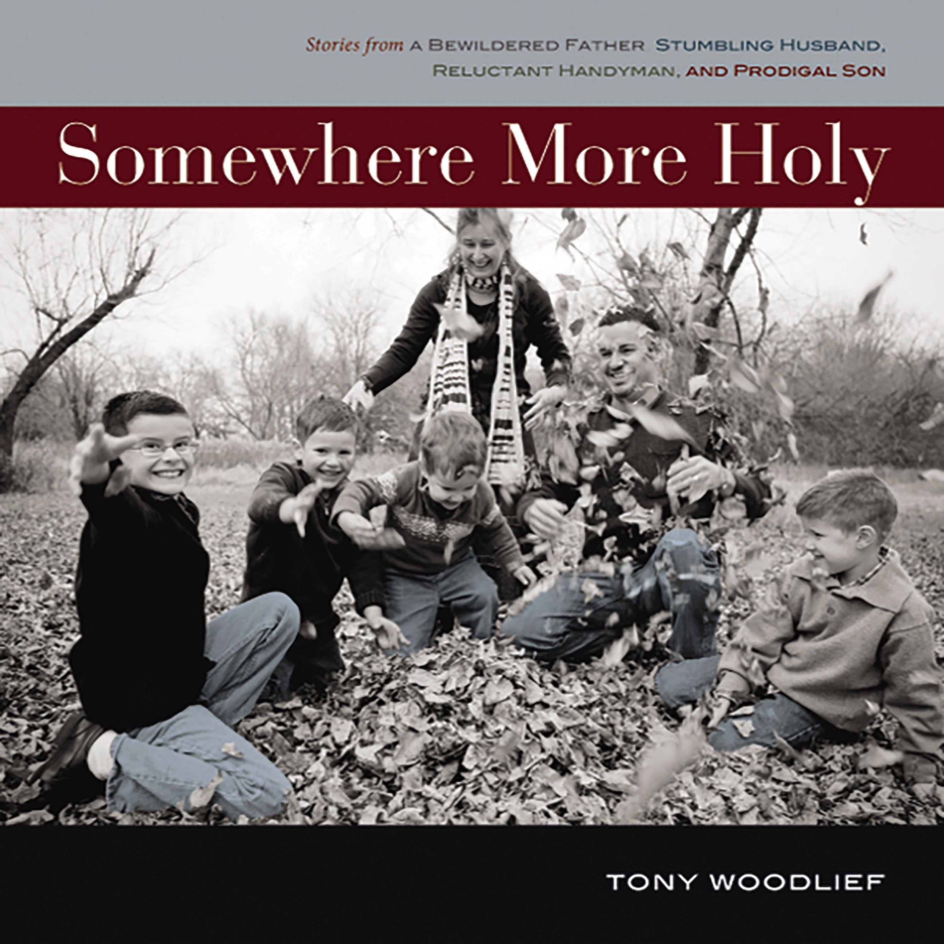 Somewhere More Holy