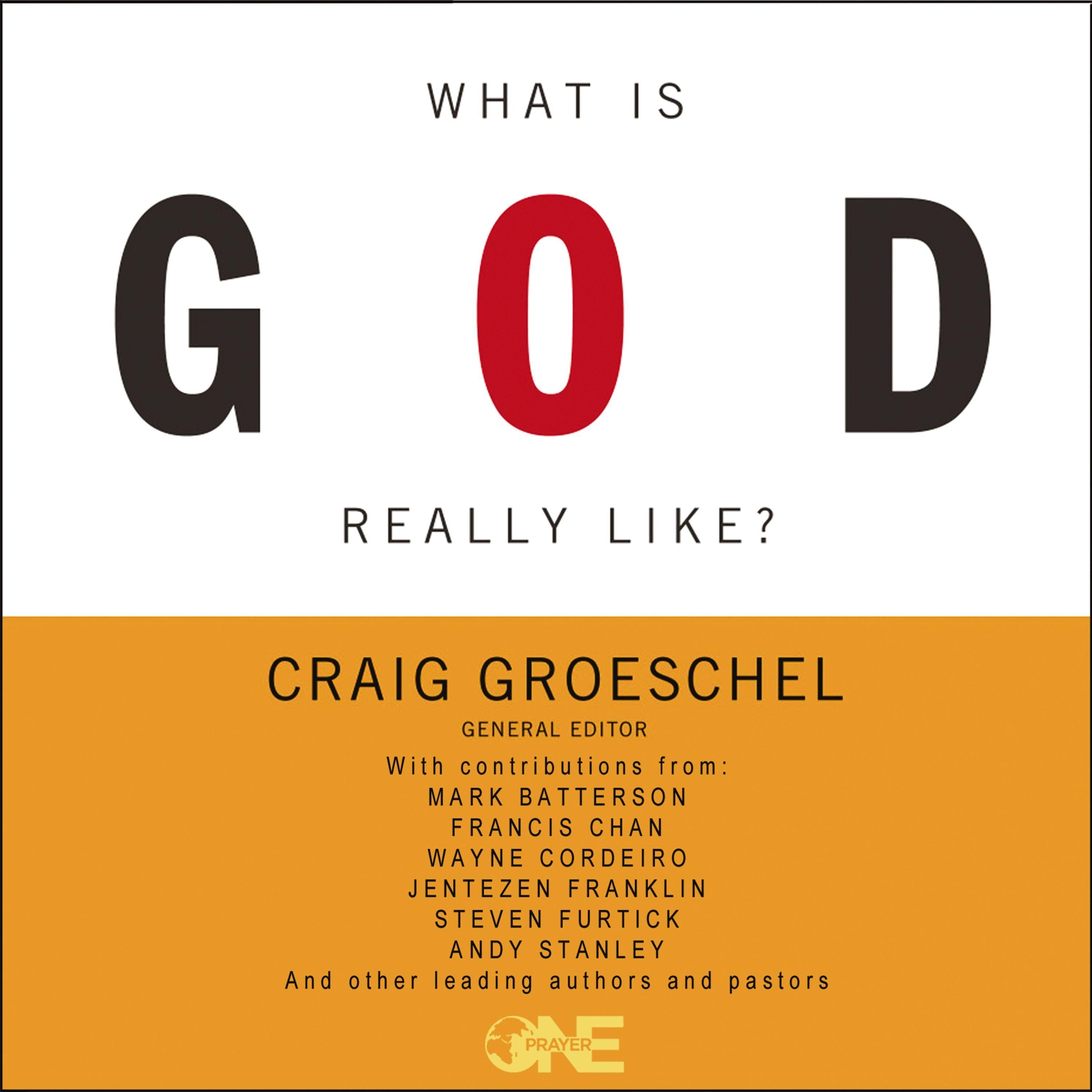 What Is God Really Like?