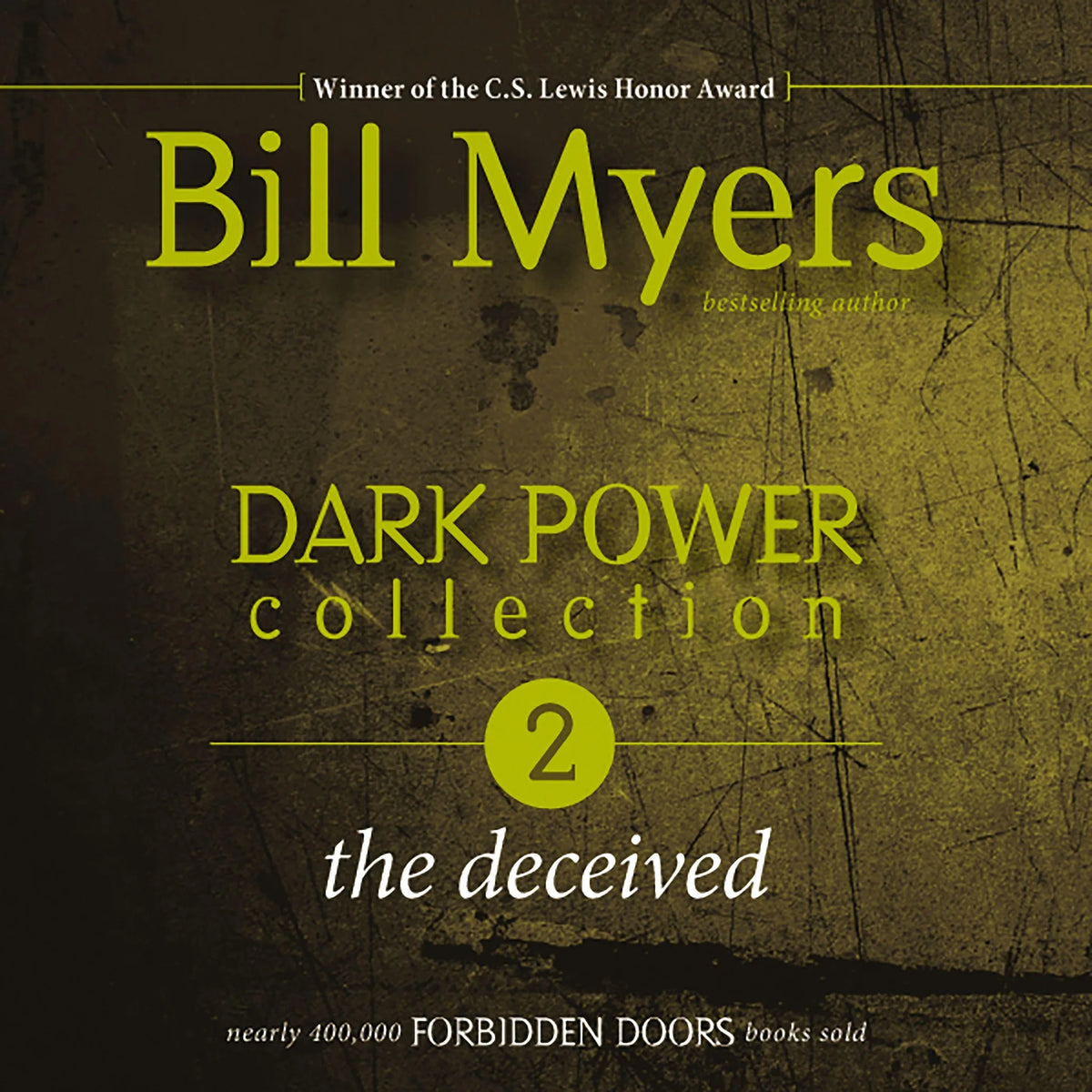 Dark Power Collection: The Deceived