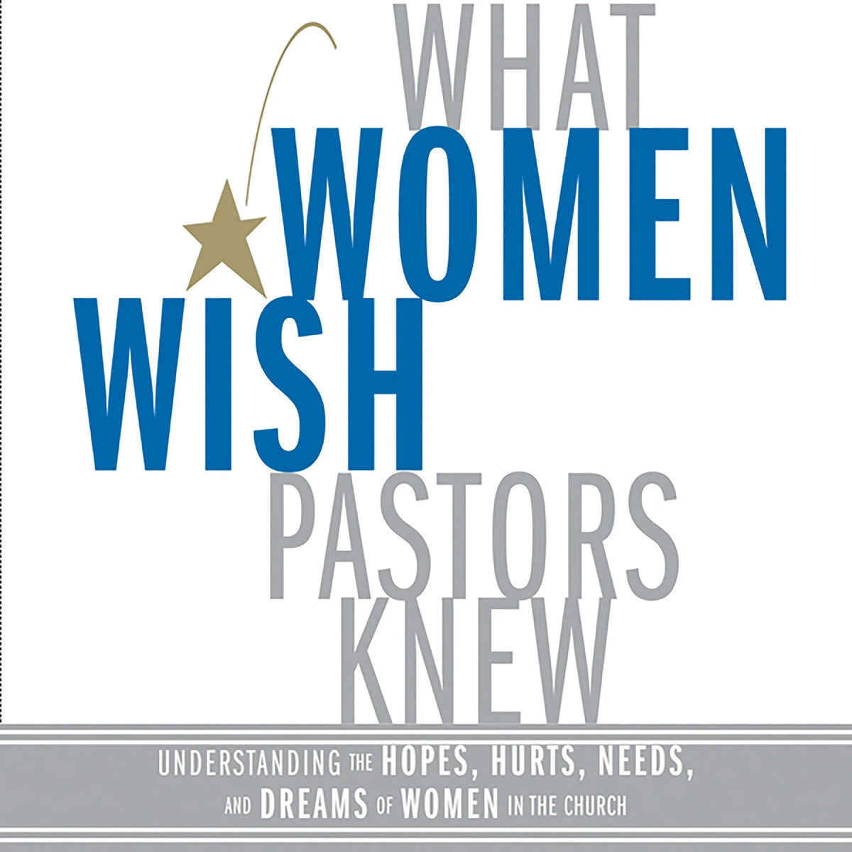 What Women Wish Pastors Knew