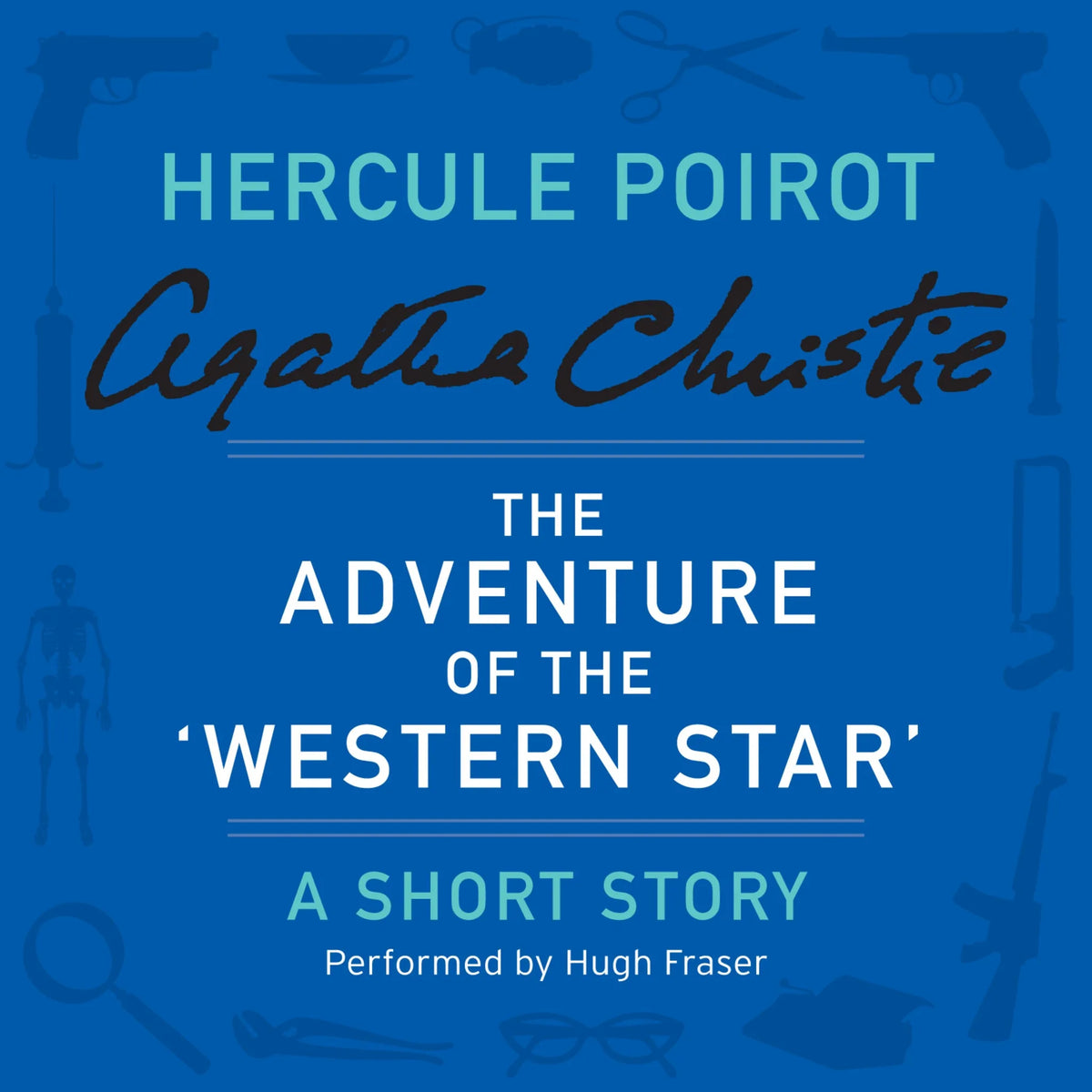 The Adventure of the ‘Western Star’