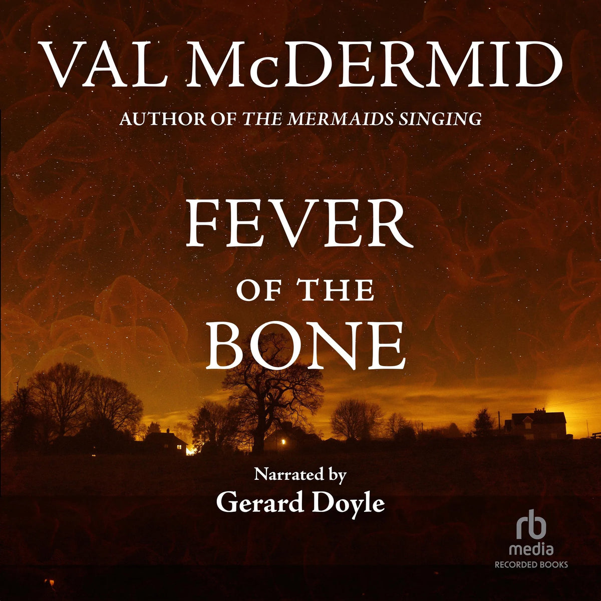 Fever of the Bone
