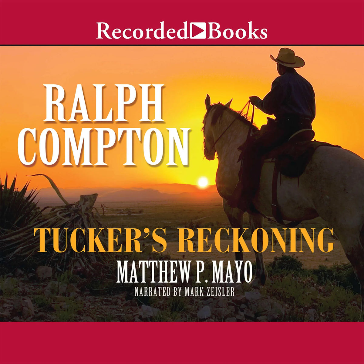 Ralph Compton Tucker's Reckoning