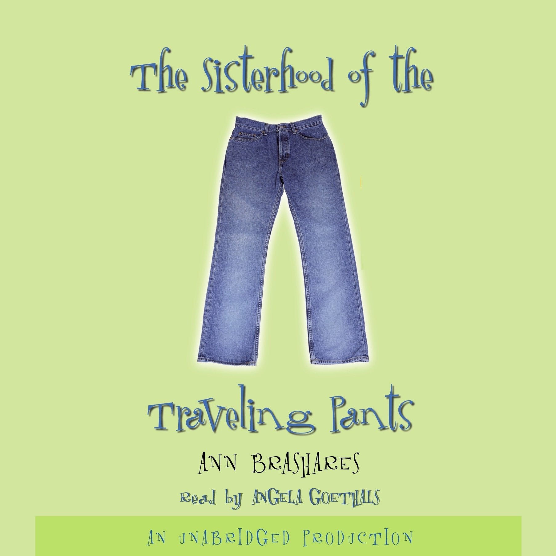 Sisterhood of the Traveling Pants