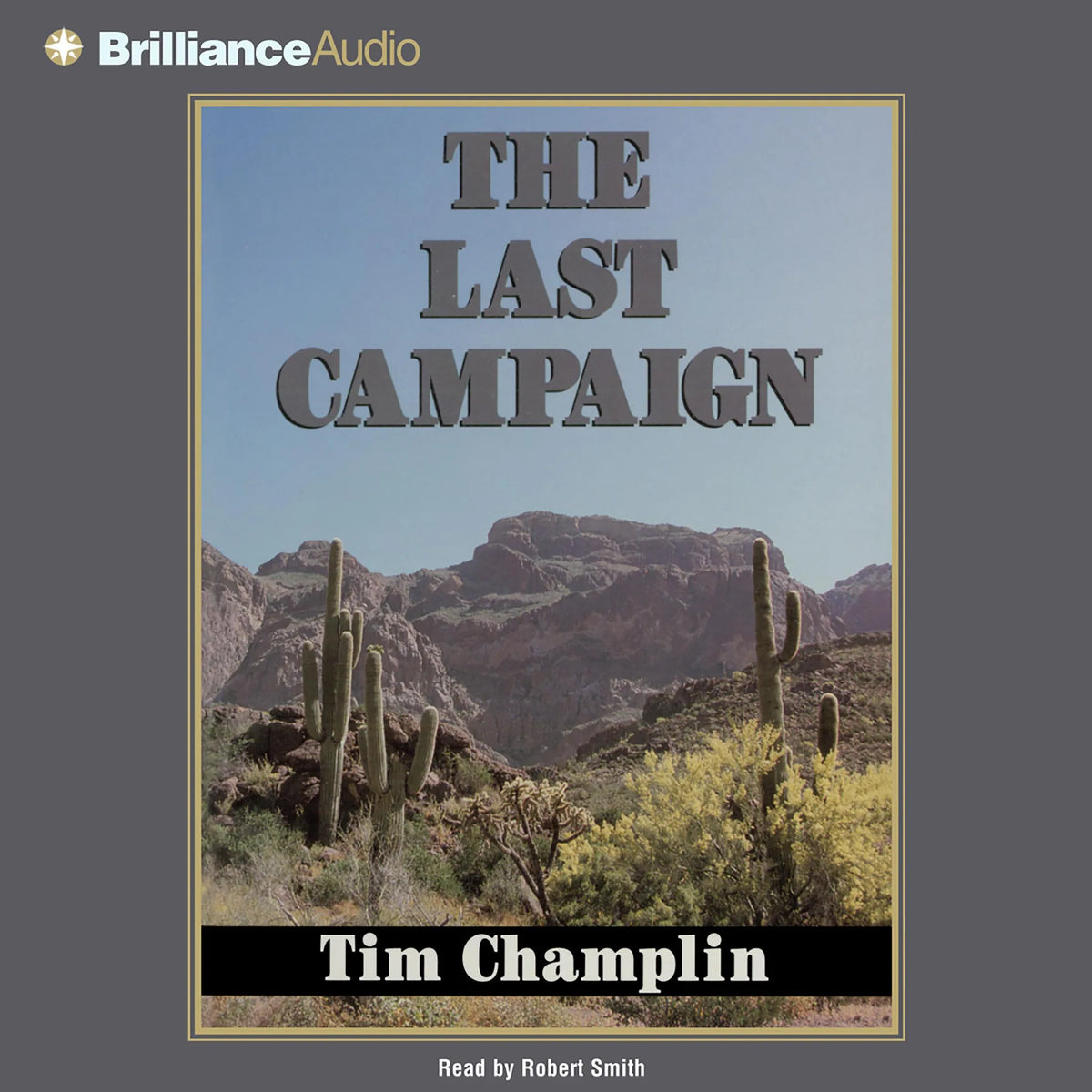 The Last Campaign