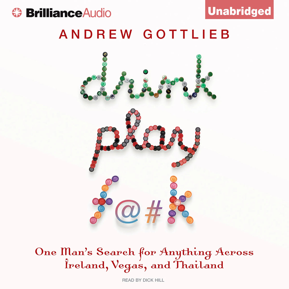 Drink, Play, F@#k