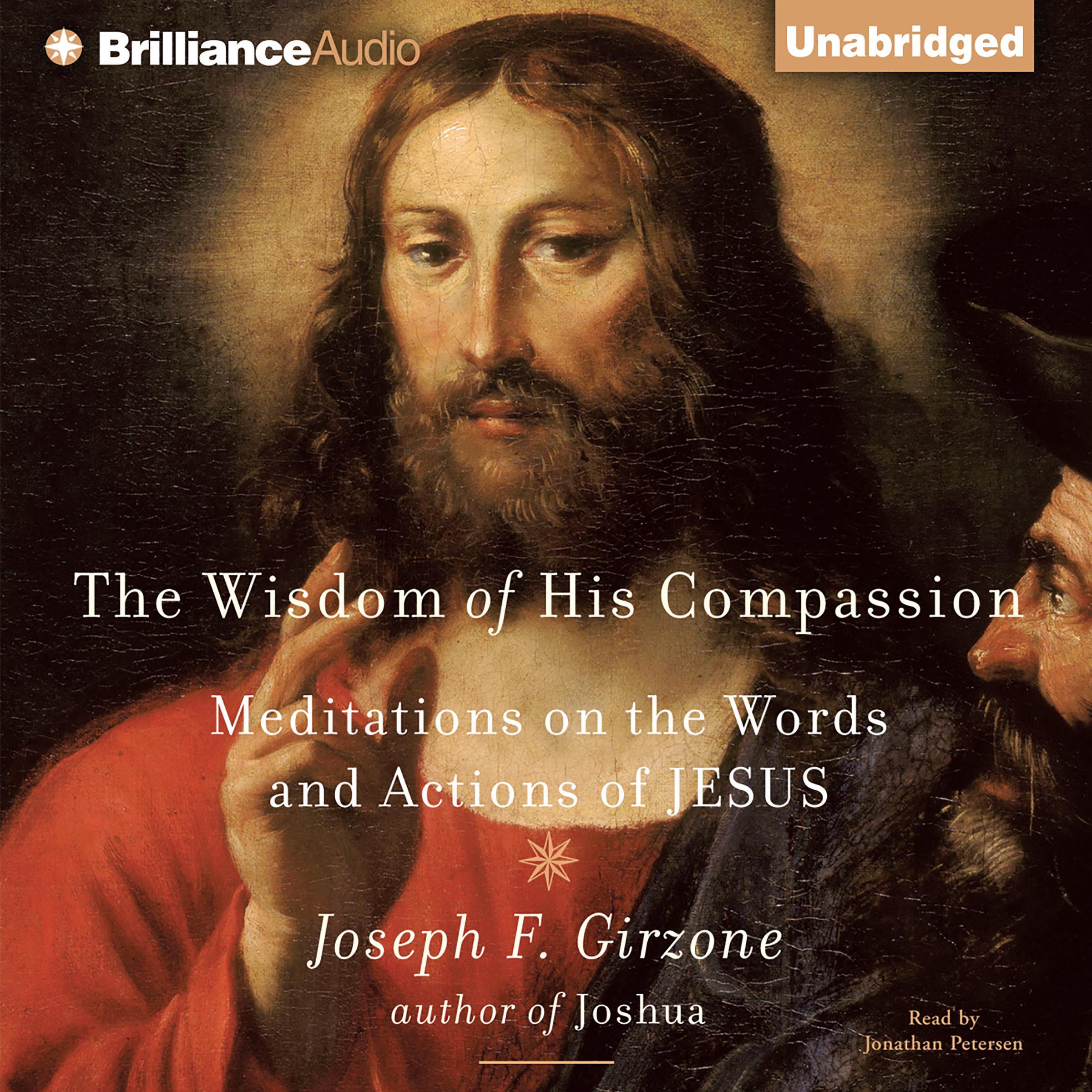 The Wisdom of His Compassion