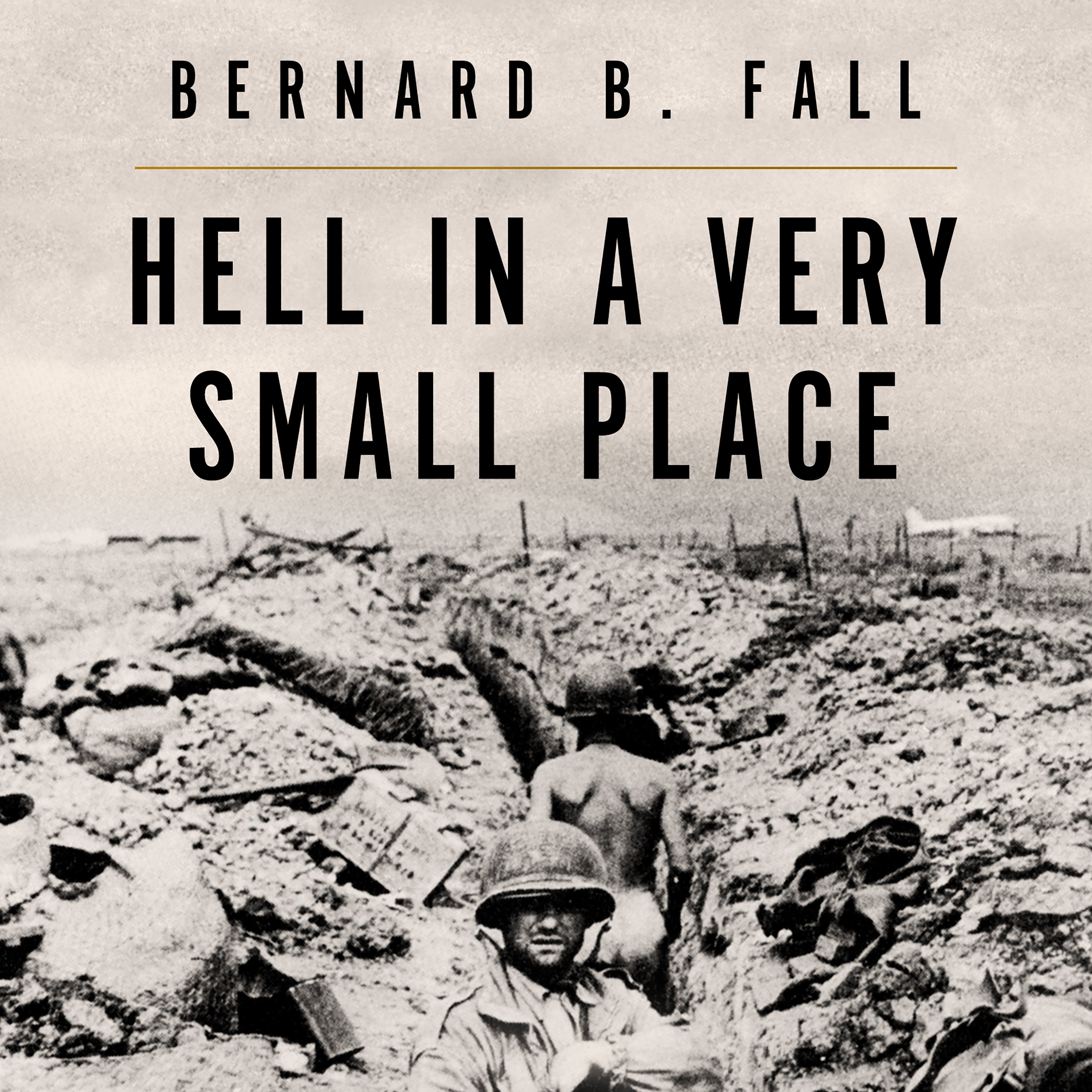 Hell In A Very Small Place