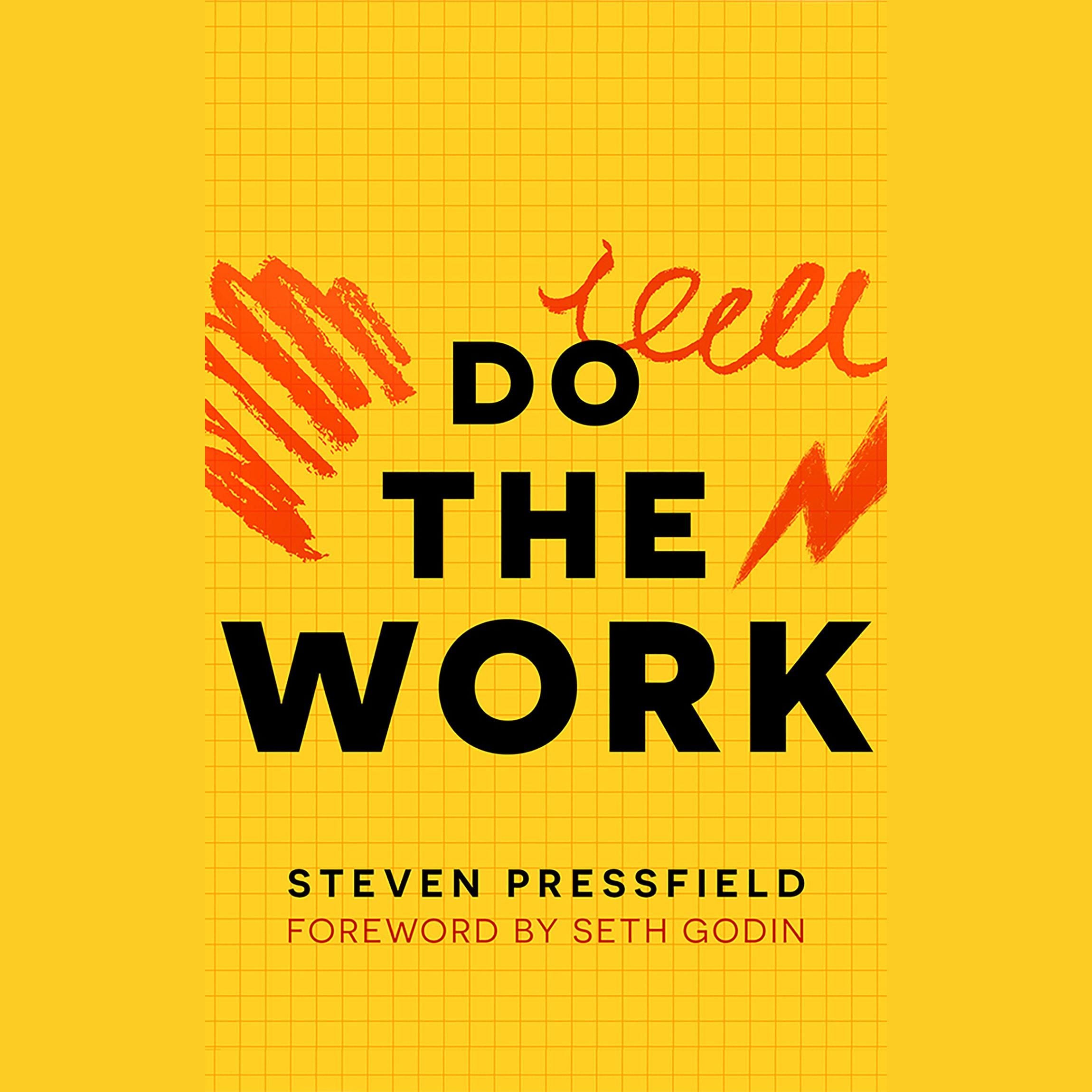 Do the Work