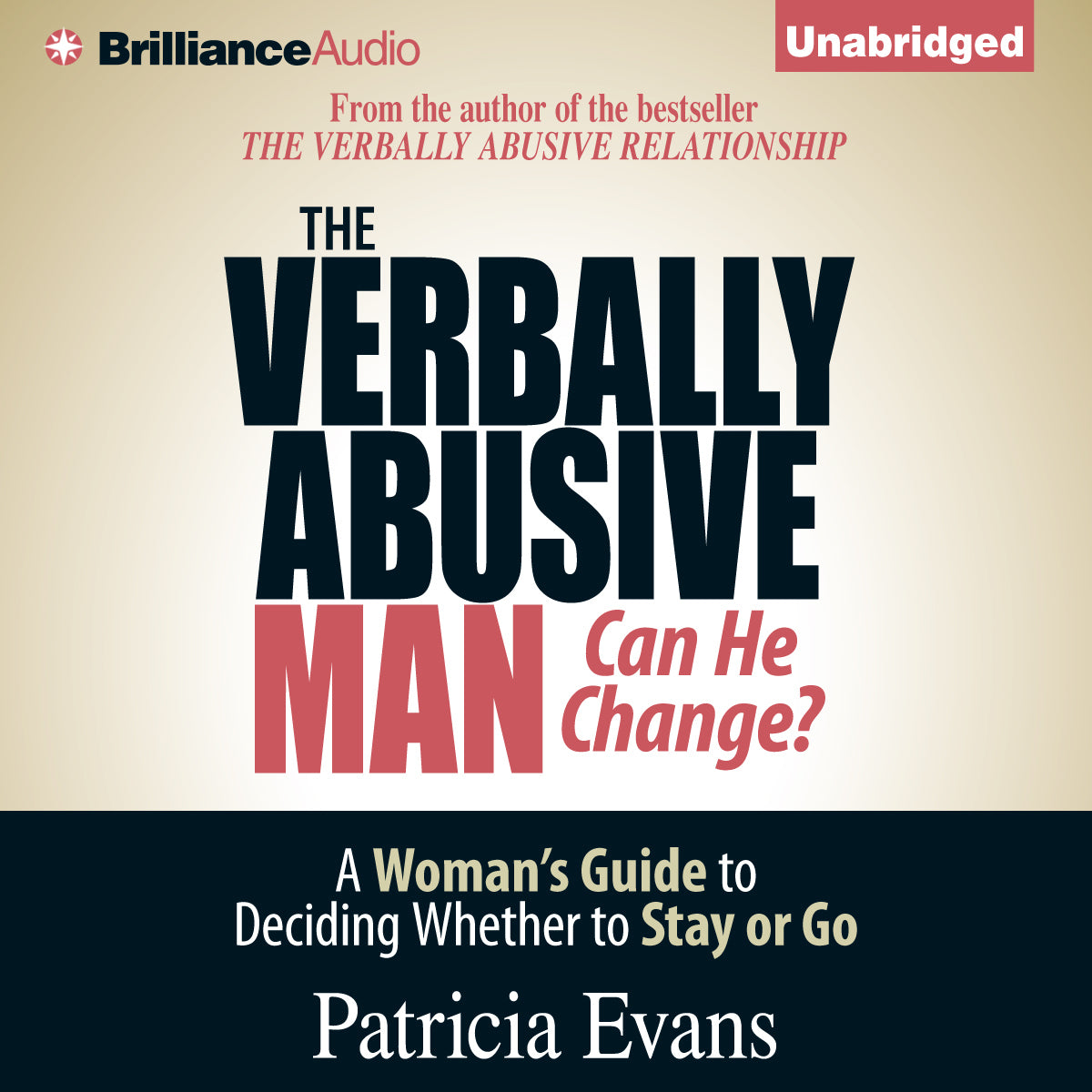 The Verbally Abusive Man, Can He Change?