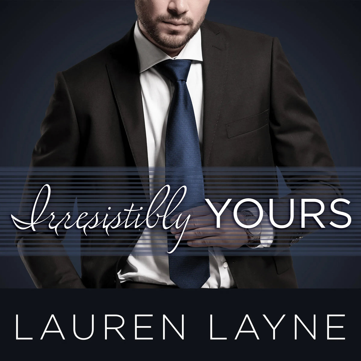Irresistibly Yours