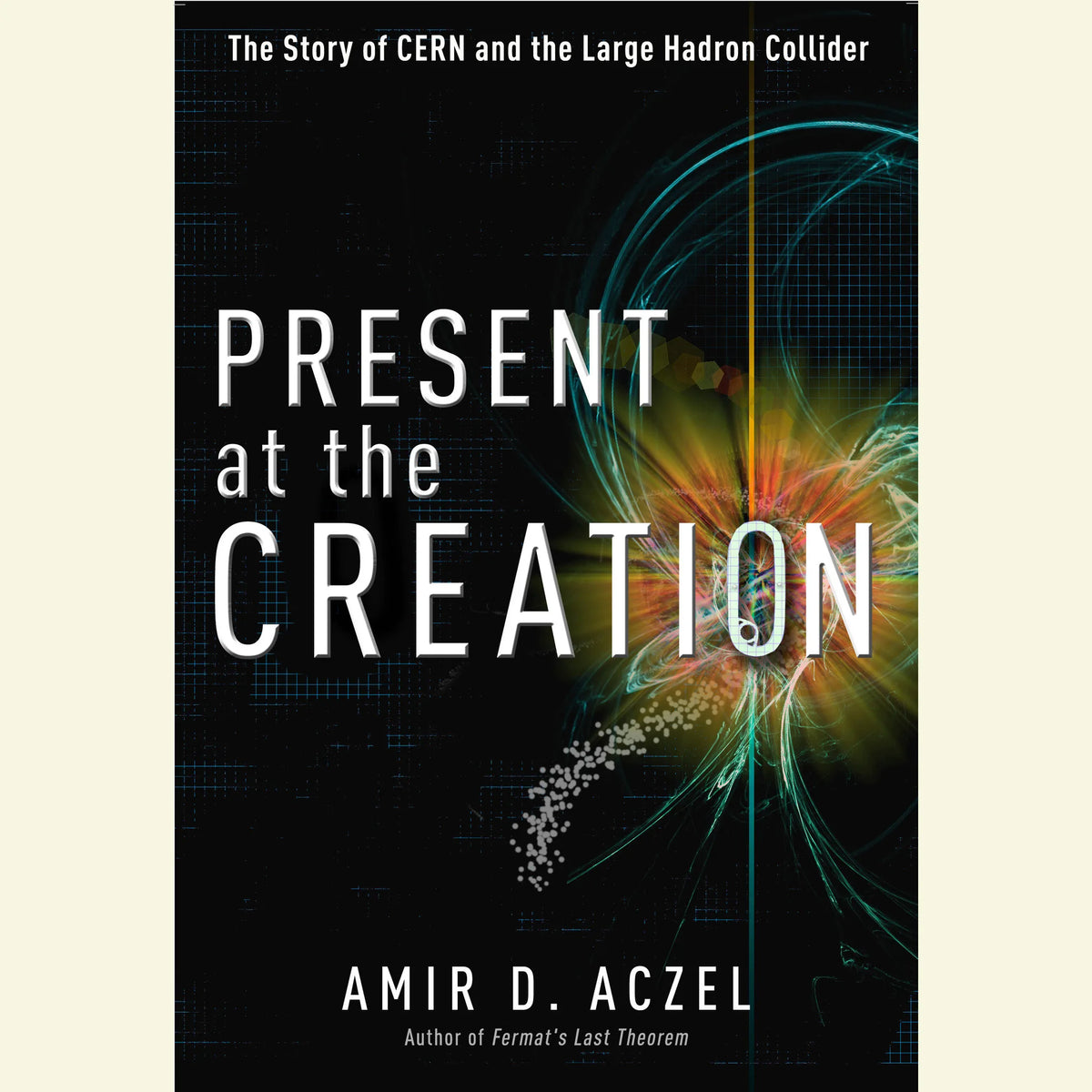 Present at the Creation