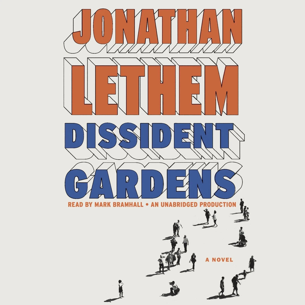 Dissident Gardens