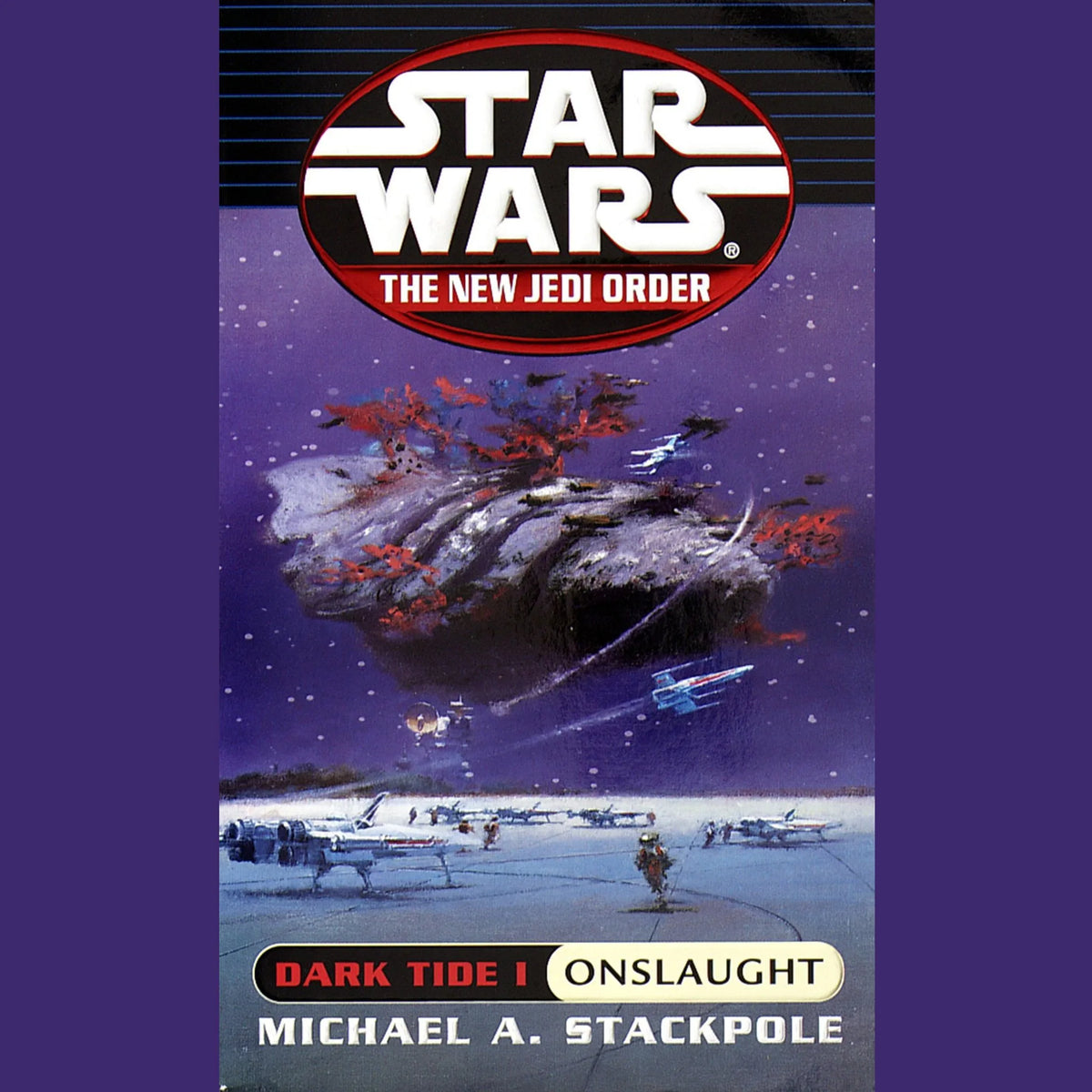 Star Wars: The New Jedi Order: Dark Tide 1: Onslaught