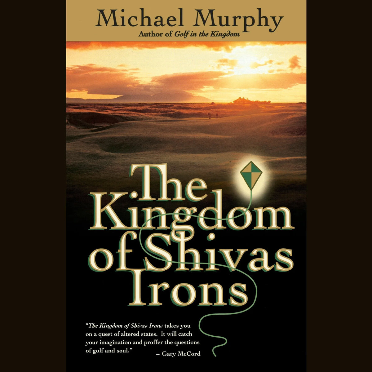 The Kingdom of Shivas Irons
