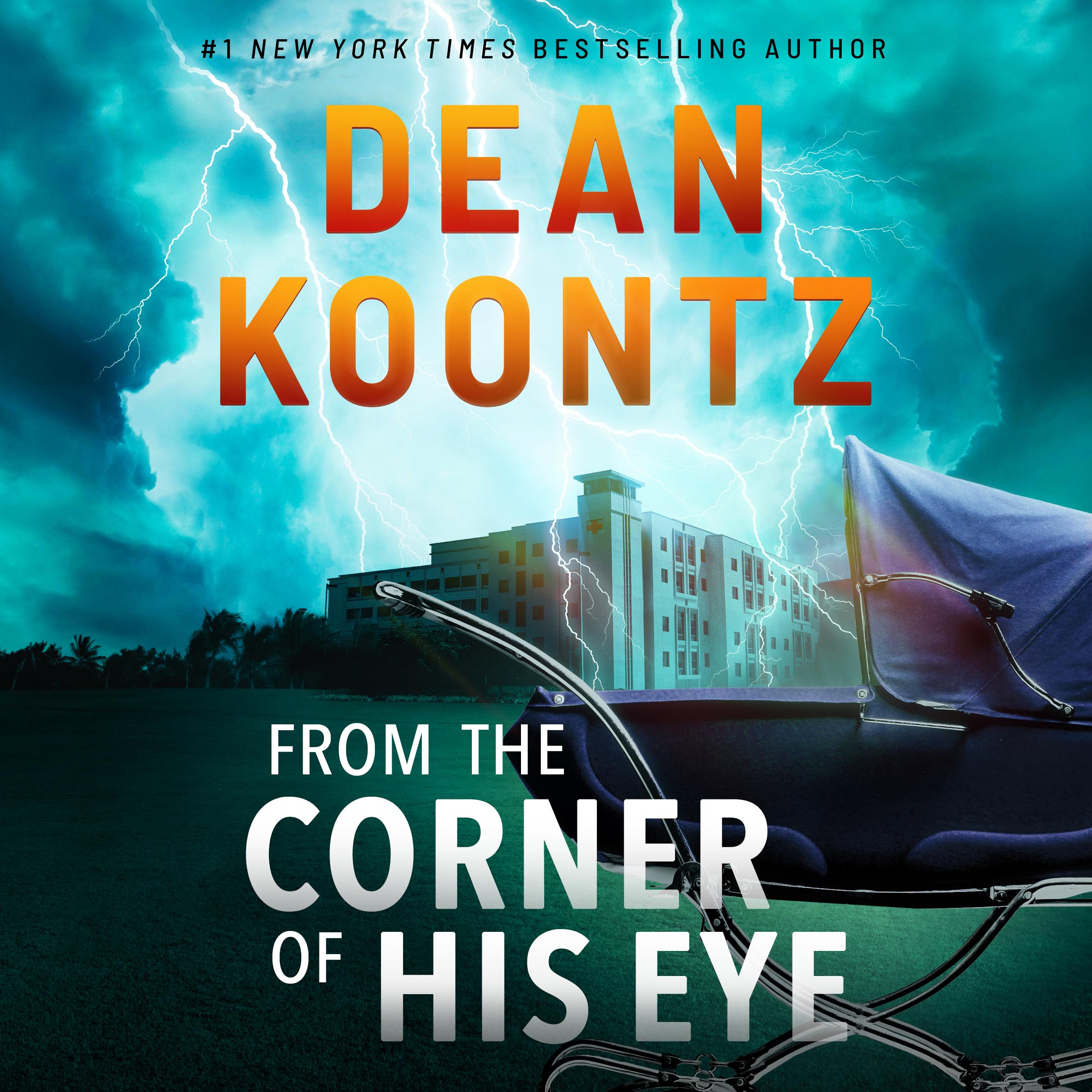 From the Corner of His Eye