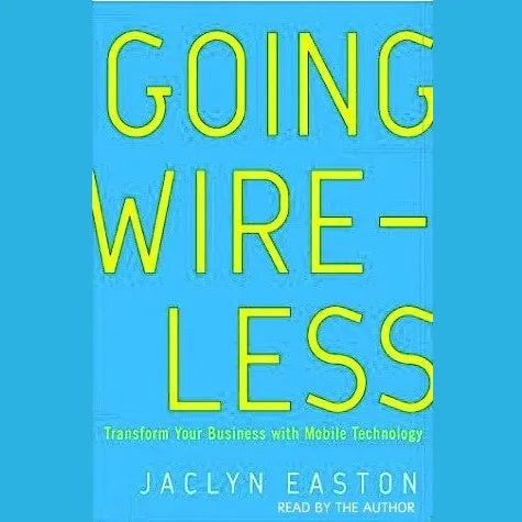 Going Wireless