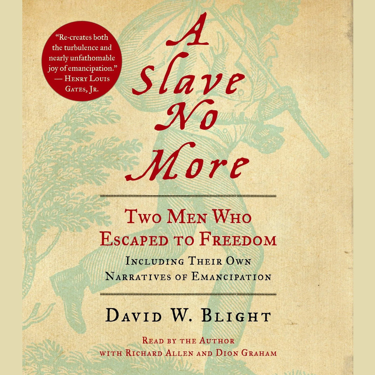 A Slave No More
