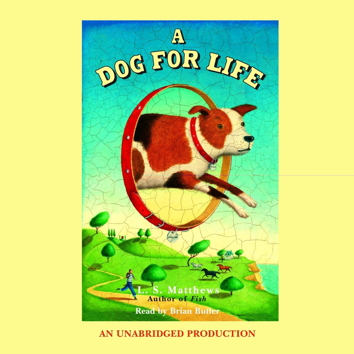 A Dog for Life