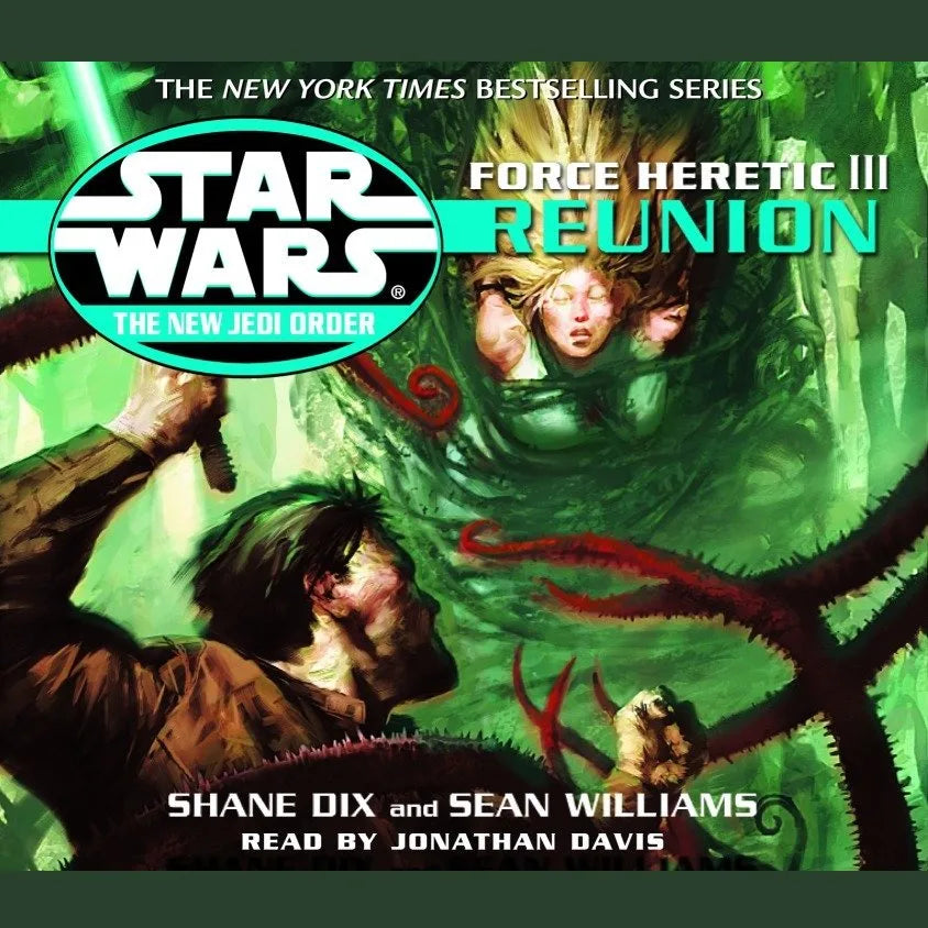 Star Wars: The New Jedi Order: Force Heretic III: Reunion