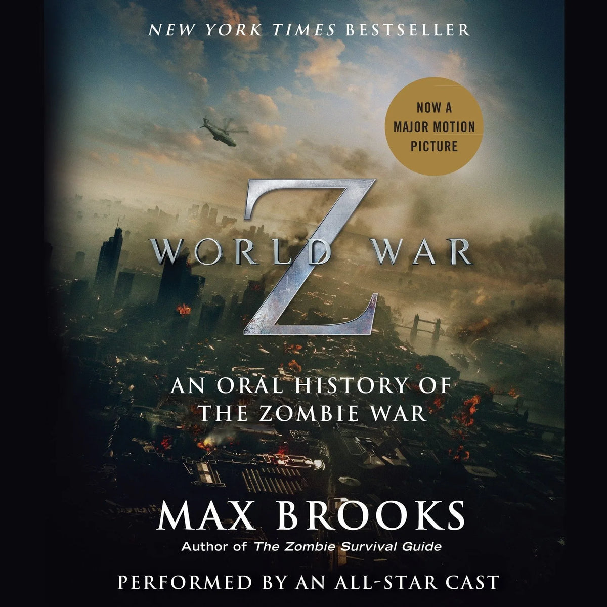 World War Z: The Complete Edition (Movie Tie-In Edition)