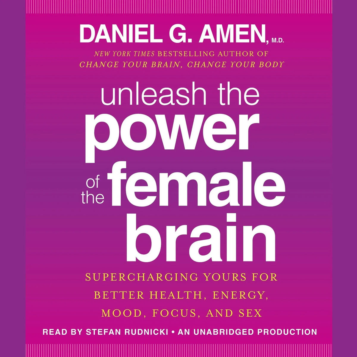 Unleash the Power of the Female Brain