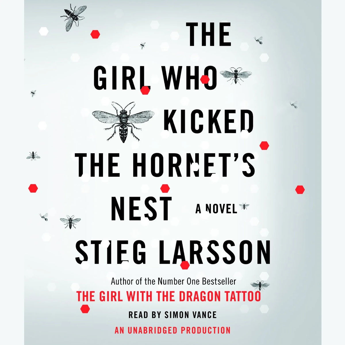 The Girl Who Kicked the Hornet's Nest