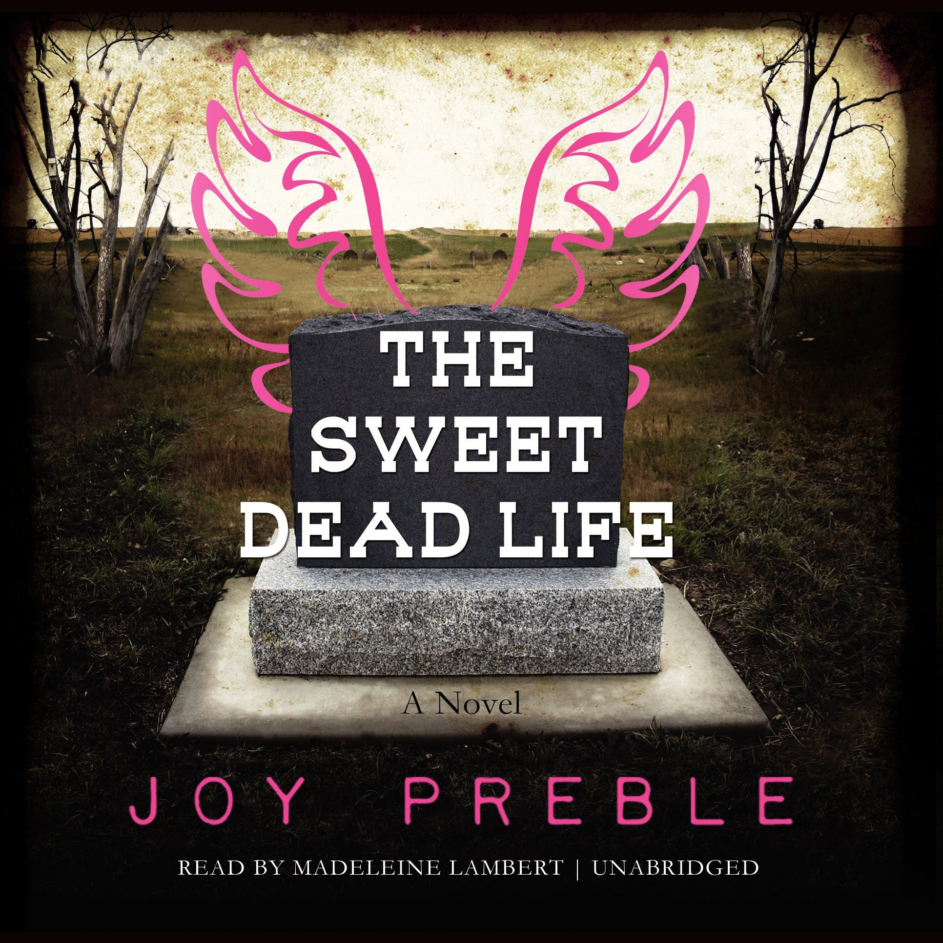The Sweet Dead Life