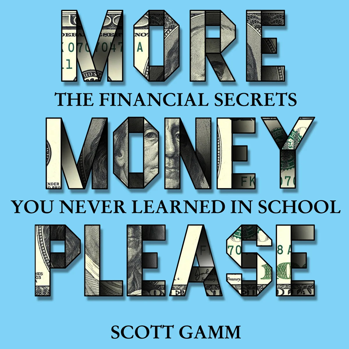 More Money Please