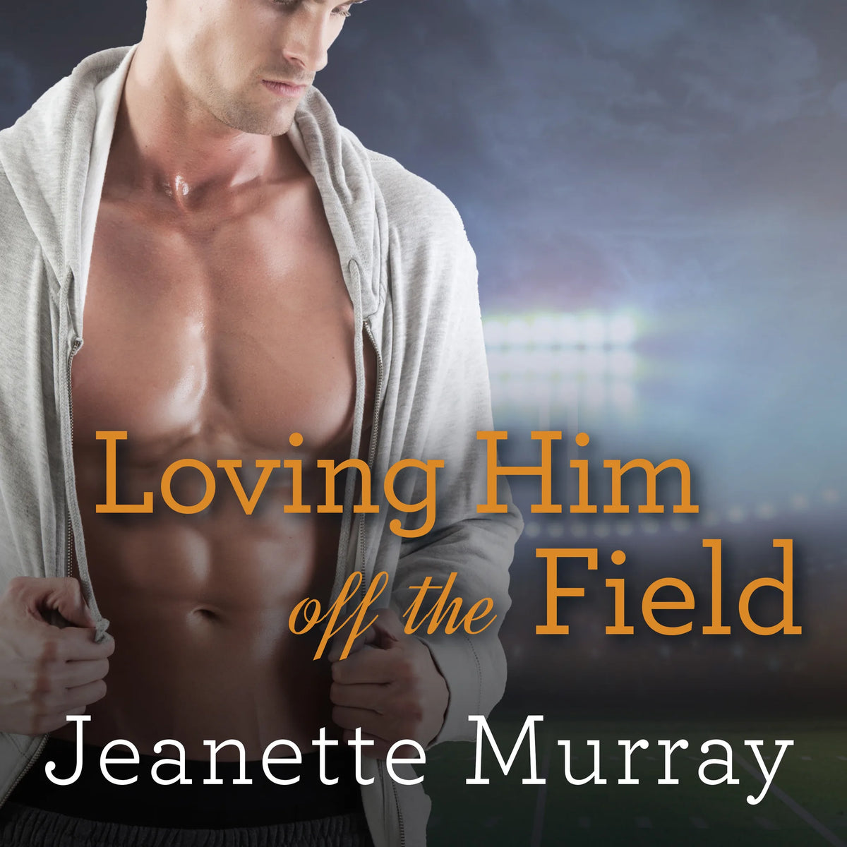 Loving Him Off the Field