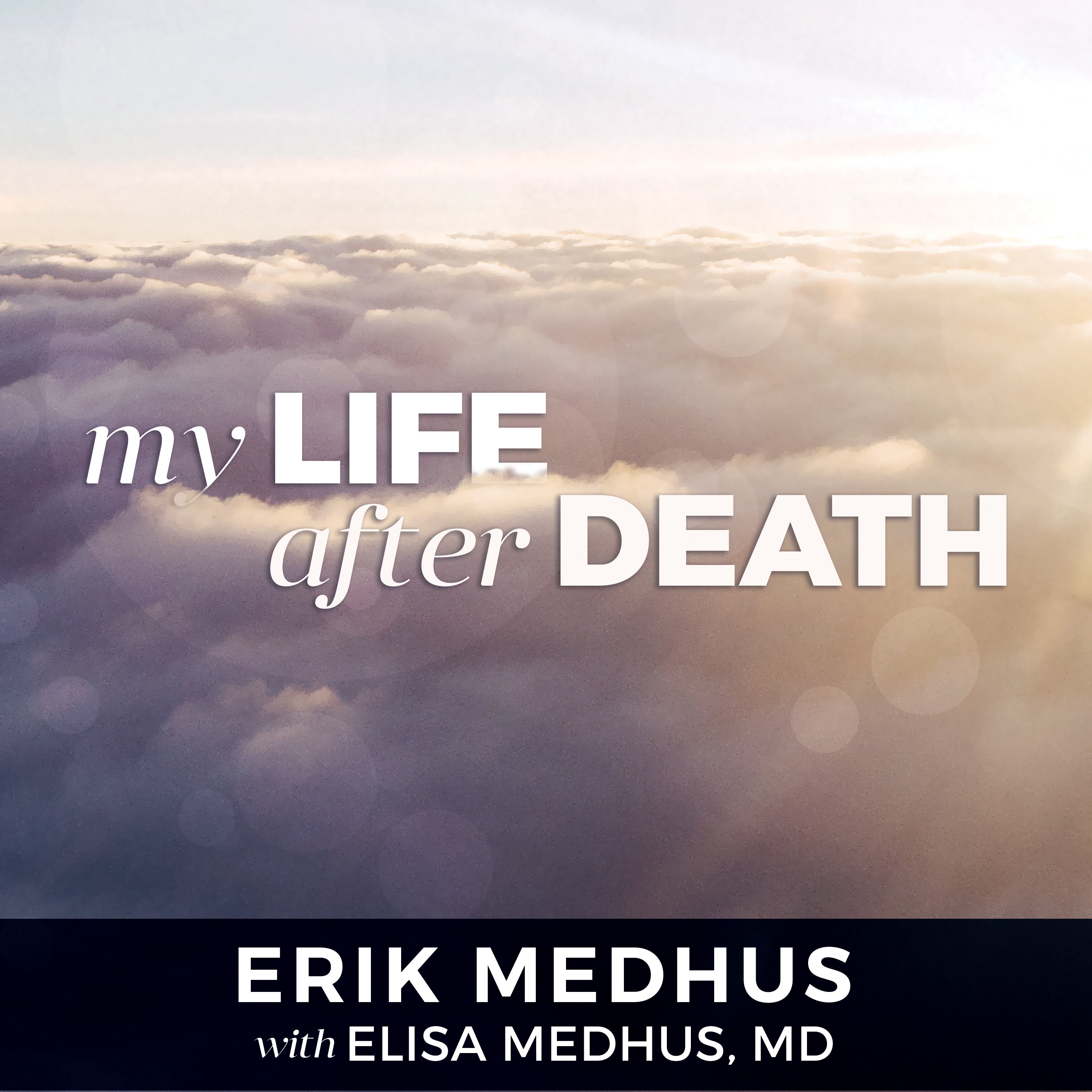 My Life After Death