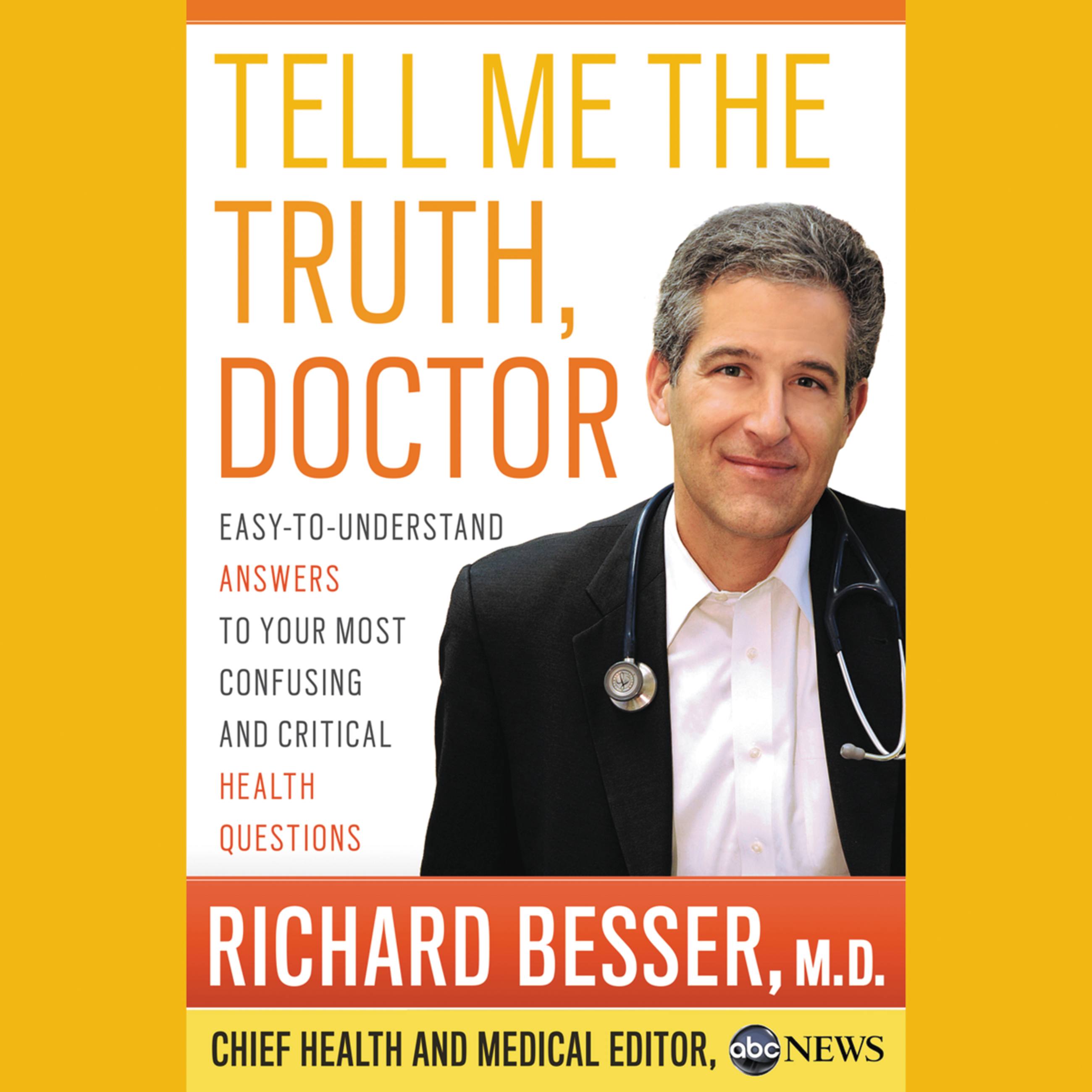 Tell Me the Truth, Doctor Unabridged DA