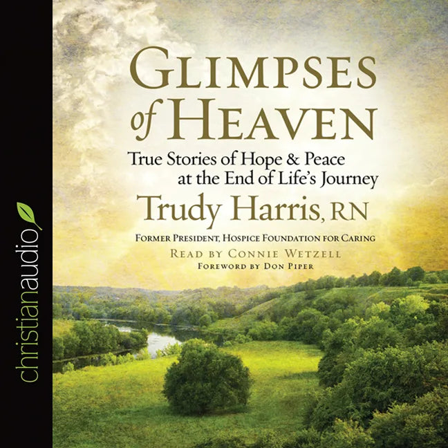 Glimpses of Heaven